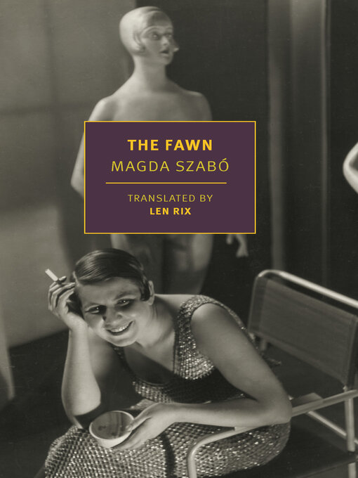 Title details for The Fawn by Magda Szabó - Available